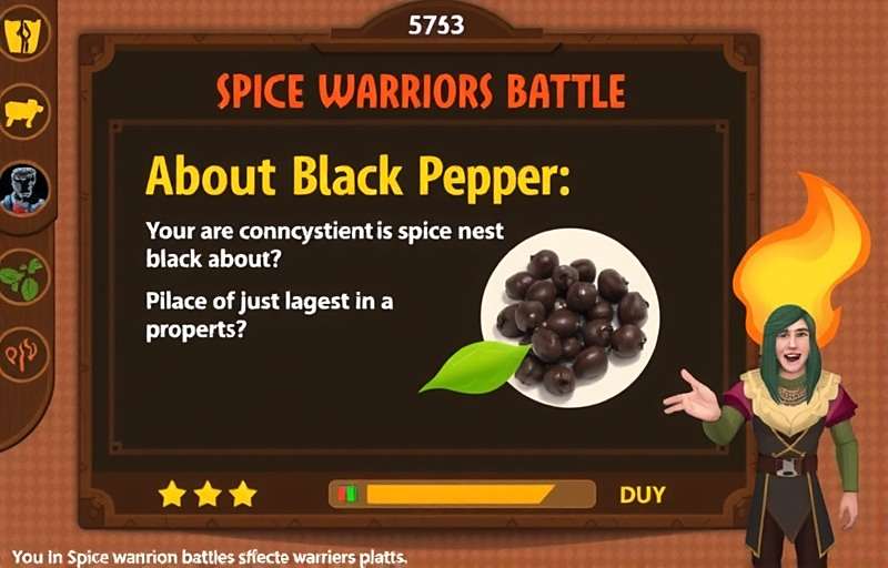 Spice Warriors Battle Spice Information Spice Warriors Battle educational screen showing information about black pepper and its properties